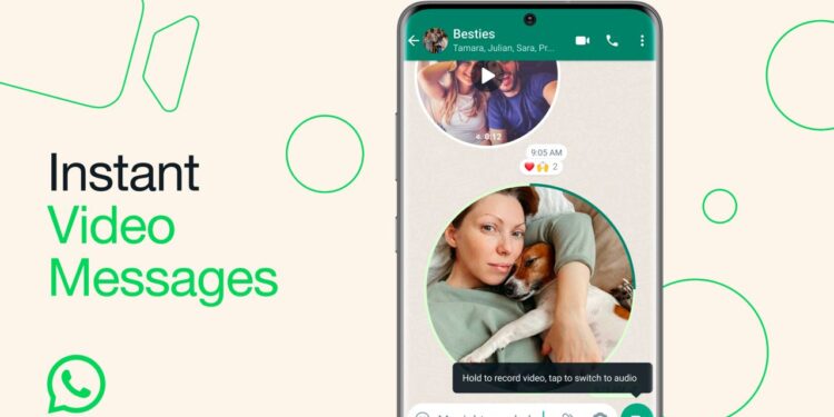 WhatsApp launches “Instant Video Messages”