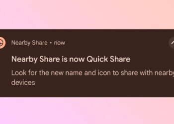 Google renaming Nearby Share to Quick Share